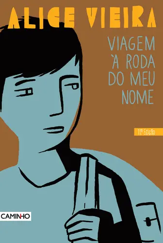 Viagem À Roda Do Meu Nome