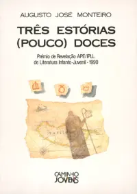 Três Estórias (Pouco) Doces