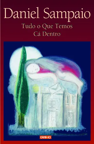 Tudo O Que Temos Cá Dentro