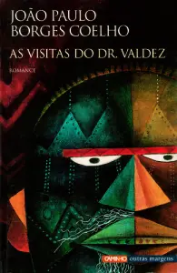 As Visitas Do Dr. Valdez