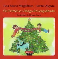 Os Primos E Mago Envergonhado