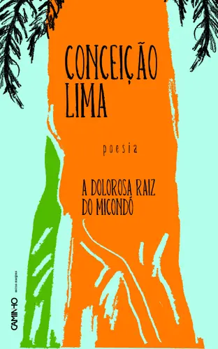 A Dolorosa Raiz Do Micondó