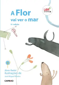 A Flor Vai Ver O Mar