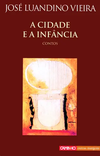 A Cidade E A Infância
