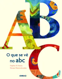 O Que Se Vê No Abc