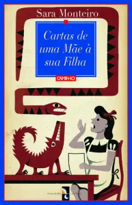 Cartas De Uma Mãe À Sua Filha