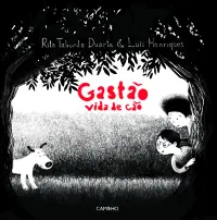 Gastão Vida De Cão