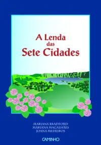 A Lenda Das Sete Cidades