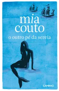 O Outro Pé da Sereia