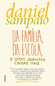 Da Família, da Escola e Outras Coisas Ma