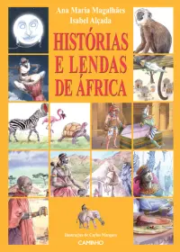 ÁFRICA HISTÓRIAS E LENDAS