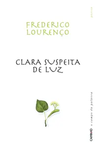 Clara Suspeita de Luz