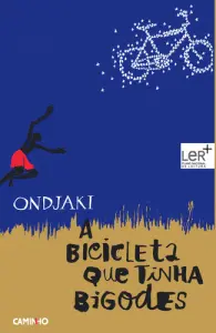 A Bicicleta Que Tinha Bigodes