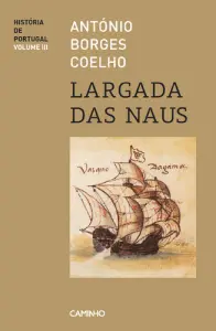 Hist. Port. III -  Largada das Naus