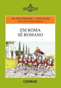 Em Roma Sê Romano
