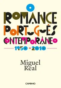 O Romance Português Contemporâneo 1950-2