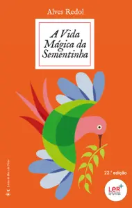 A Vida Mágica da Sementinha (nv)