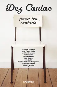 Dez Contos Para Ler Sentado