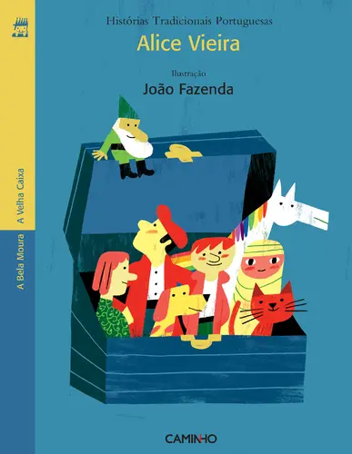 A Caixa Velha. A Bela Moura