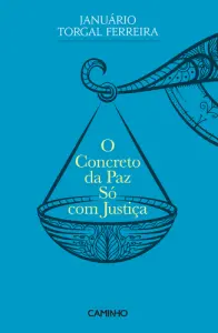 Concreto da Paz Só com Justiça