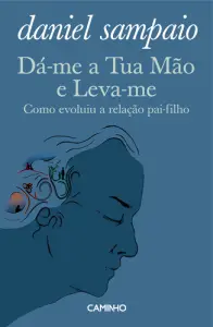 Dá-me a Tua Mão e Leva-me