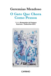 O Gato Que Chora como Pessoa