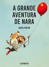 A Grande Aventura de Nara