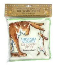 Adivinha quanto gosto ti: livro almofada