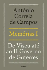Memórias I-De Viseu até II Gov. Guterres
