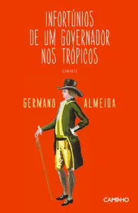 Infortúnios de Um Governador nos