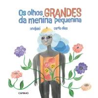Os Olhos Grandes da Menina Pequenina