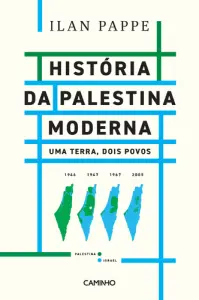 A História da Palestina - Uma terra dois