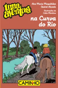Uma Aventura na Curva do Rio