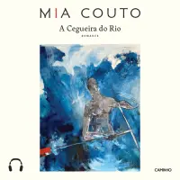 A Cegueira do Rio