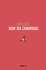 Bom Dia Camaradas - Edição Comemorativa