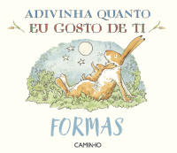 Adivinha Quanto Eu Gosto de Ti: Formas