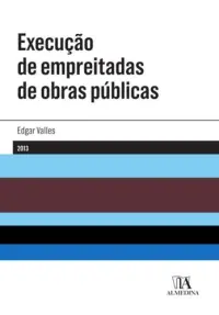 Execução de Empreitadas de Obras Pública