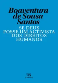 Se Deus Fosse Um Activista dos Direitos