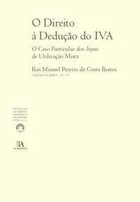 O Direito à Dedução do IVA