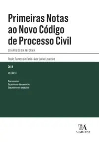 Primeiras Notas ao Novo Código de Proces
