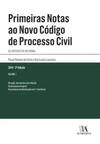 Primeiras Notas ao Novo Código de Proces