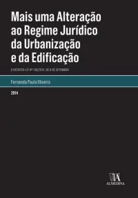 Mais Uma Alteração ao Regime Jurídico da