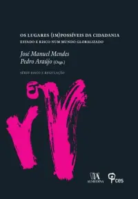 Os Lugares (Im)Possíveis da Cidadania -