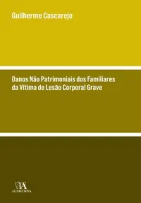 Danos Não Patrimoniais dos Familiares da