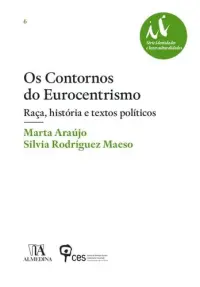 Os Contornos do Eurocentrismo - Raça, hi