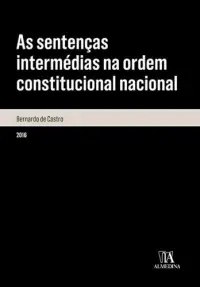 As sentenças intermédias na ordem consti