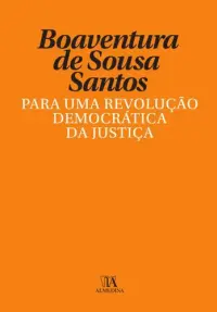 Para uma Revolução Democrática da Justiç