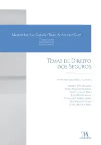 Temas de Direito dos Seguros - 2º Edição