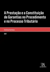 A Prestação e a Constituição de Garantia