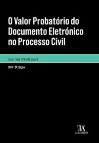 O valor probatório do documento eletróni